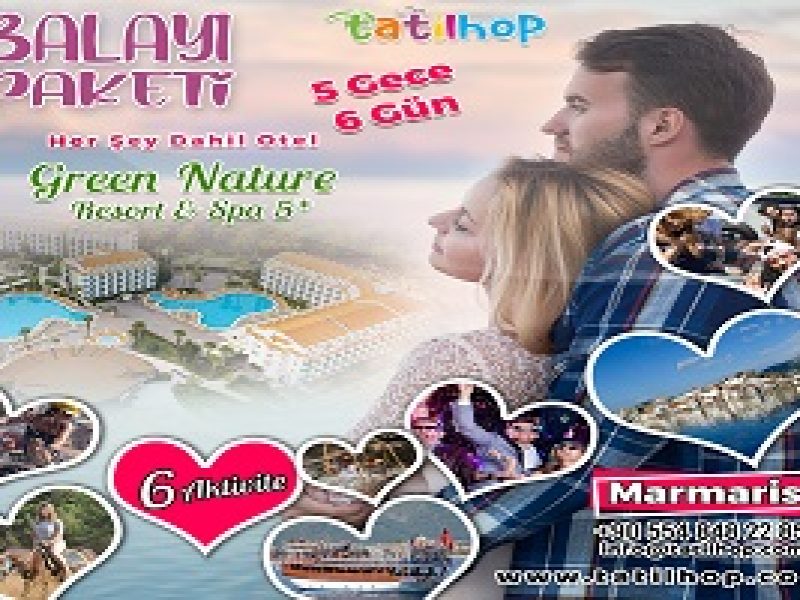 Marmaris Balayı Tatil Paketi (Green Nature Resort&Spa 5*)